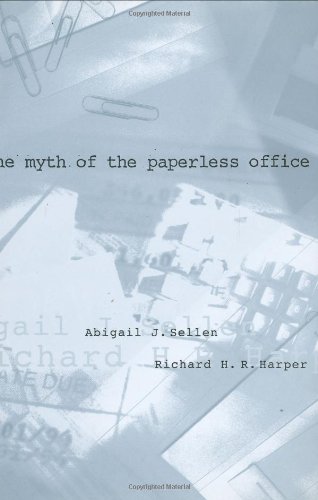 9780262194648: The Myth of the Paperless Office