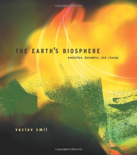 Beispielbild fr The Earth's Biosphere : Evolution, Dynamics, and Change zum Verkauf von Better World Books