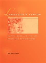 Beispielbild fr Leonardo's Laptop: Human Needs and the New Computing Technologies zum Verkauf von Booklegger's Fine Books ABAA