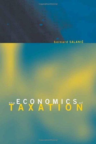 9780262194860: The Economics of Taxation