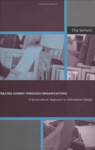 Stock image for Tracing Genres through Organizations: A Sociocultural Approach to Information Design (Acting with Technology) for sale by Book House in Dinkytown, IOBA