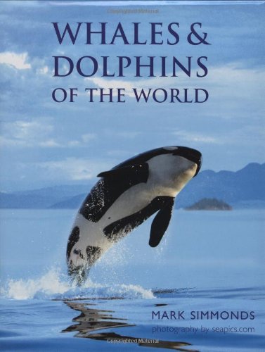 Imagen de archivo de Whales and Dolphins of the World a la venta por Better World Books: West