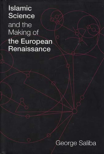 9780262195577: Islamic Science and the Making of the European Renaissance (Transformations: Studies in the History of Science and Technology)