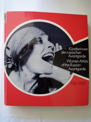 Beispielbild fr Avant Garde in Russia: 1910-30: New Perspectives zum Verkauf von Half Price Books Inc.