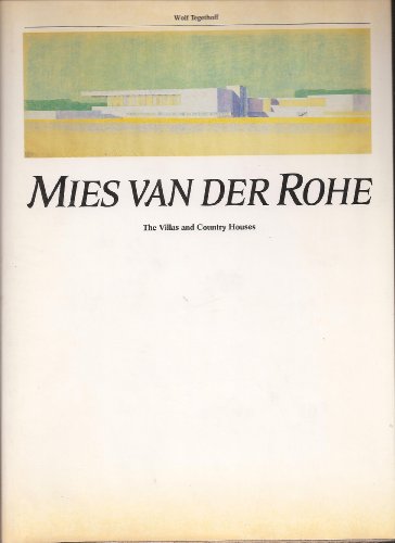 9780262200509: Mies Van Der Rohe: The Villas and Country Houses