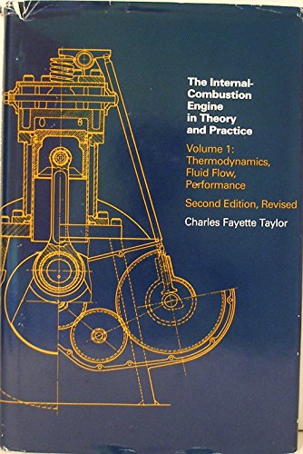 Imagen de archivo de The internal-combustion engine in theory and practice a la venta por dsmbooks