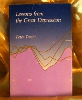 9780262200738: Lessons from the Great Depression (The Lionel Robbins lectures)