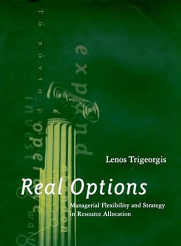 Imagen de archivo de Real Options: Managerial Flexibility and Strategy in Resource Allocation a la venta por Bellwetherbooks