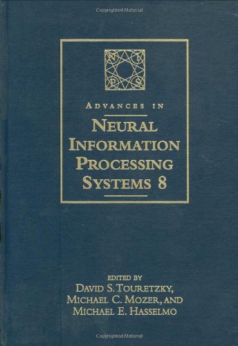 Beispielbild fr Advances in Neural Information Processing Systems 8: Proceedings of the 1995 Conference zum Verkauf von Bellwetherbooks