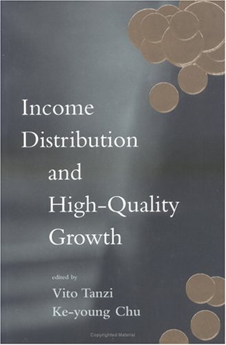 Beispielbild fr Income Distribution and High-quality Growth zum Verkauf von PsychoBabel & Skoob Books