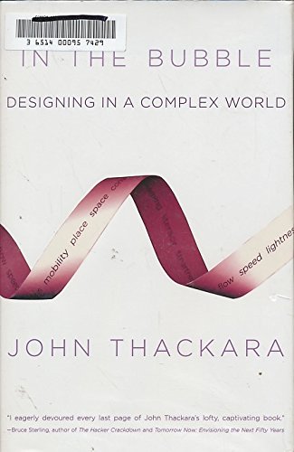 Imagen de archivo de In the Bubble : Designing in a Complex World a la venta por Better World Books