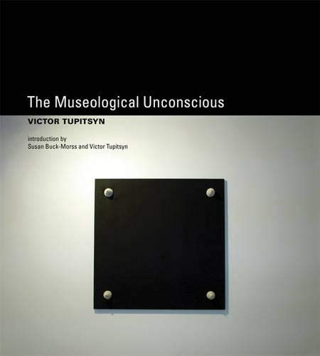 Beispielbild fr The Museological Unconscience: Communal (Post) Modernism in Russia zum Verkauf von bookseller e.g.Wolfgang Risch