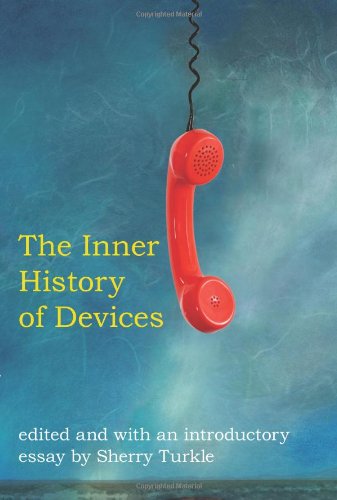 Stock image for The Inner History of Devices for sale by Bellwetherbooks