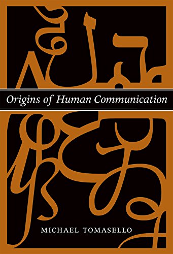 Beispielbild fr Origins of Human Communication (The Jean Nicod Lectures) zum Verkauf von Katsumi-san Co.