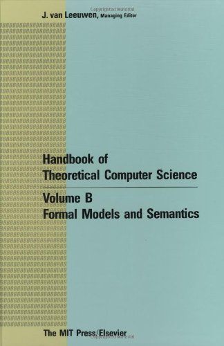 Beispielbild fr Theoretical Computer Science : Formal Models and Semantics zum Verkauf von Better World Books