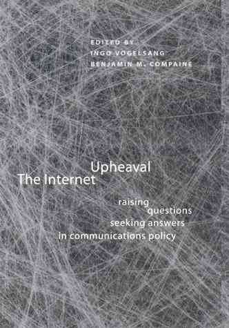 9780262220637: The Internet Upheaval: Raising Questions, Seeking Answers in Communications Policy (Telecommunications Policy Research Conference)