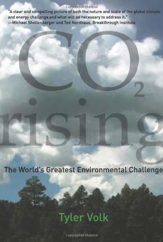 Beispielbild fr CO2 Rising: The World's Greatest Environmental Challenge zum Verkauf von SecondSale