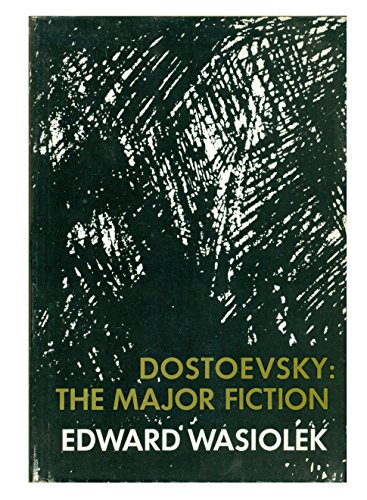 Imagen de archivo de Wasiolek: Dostoevsky Major Fiction (CL a la venta por ThriftBooks-Dallas