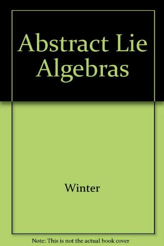 9780262230513: Abstract Lie Algebras