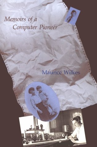 9780262231220: Memoirs of a Computer Pioneer (History of Computing)