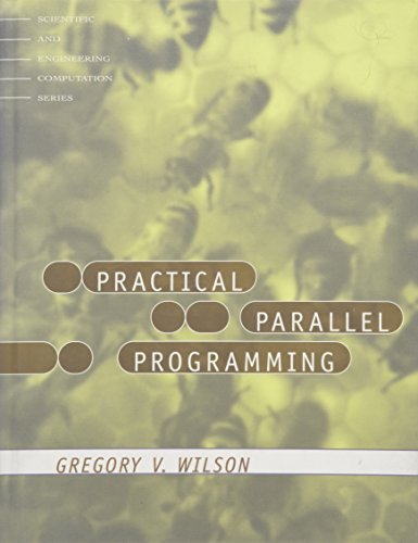 Imagen de archivo de Practical Parallel Programming a la venta por Better World Books