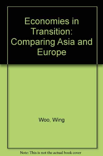 Beispielbild fr Economies in Transition: Comparing Asia and Eastern Europe: Comparing Asia and Europe (The MIT Press) zum Verkauf von Buchpark