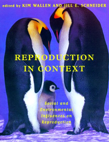 Imagen de archivo de Reproduction in Context: Social and Environmental Influences on Reproduction a la venta por Books From California