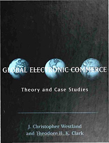 9780262232050: Global Electronic Commerce: Theory and Case Studies