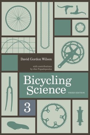 Beispielbild fr Bicycling Science zum Verkauf von St Vincent de Paul of Lane County