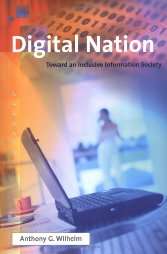 Imagen de archivo de Digital Nation : Toward an Inclusive Information Society a la venta por Better World Books