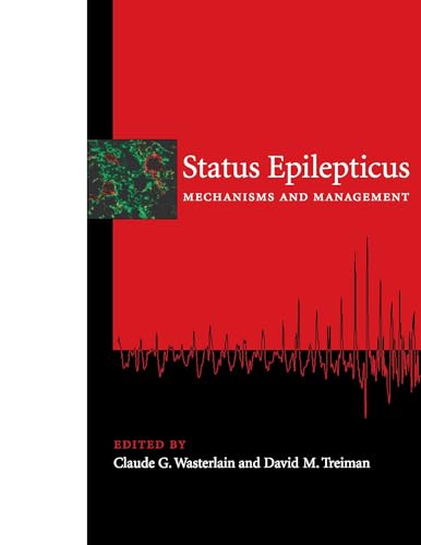 Stock image for Status Epilepticus: Mechanisms and Management (Mit Press) for sale by Bellwetherbooks