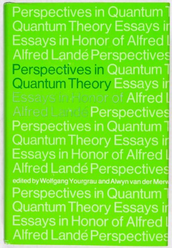 9780262240147: Perspectives in Quantum Theory: Essays in Honour of Alfred Lande