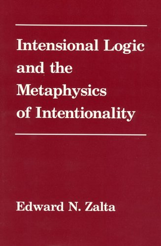 Beispielbild fr Intensional Logic and Metaphysics of Intentionality zum Verkauf von True Oak Books