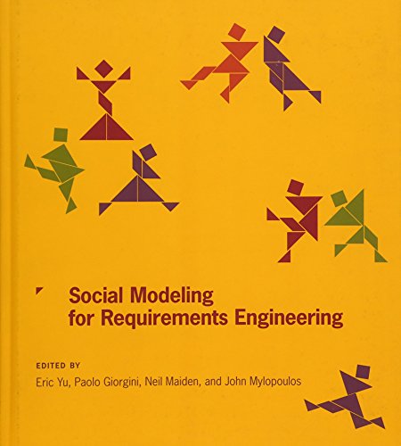Stock image for Social Modeling for Requirements Engineering (Cooperative Information Systems) for sale by Ergodebooks