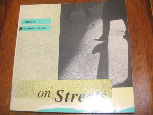 9780262510394: On Streets: Streets as Elements of Urban Structure (The MIT Press)