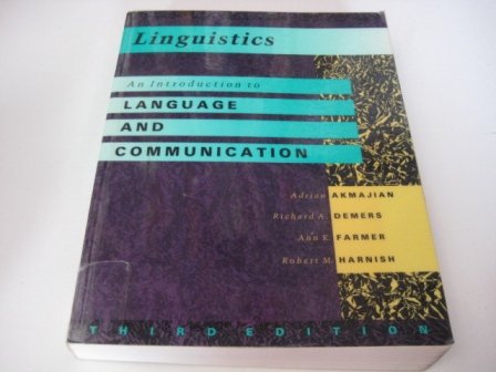 Stock image for Linguistics : An Introduction to Language and Communication for sale by Better World Books