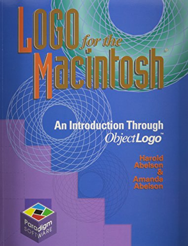 Stock image for Logo for the Macintosh: Software Edition: An Introduction through Object Logo for sale by ZBK Books