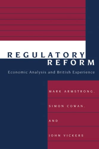 Imagen de archivo de Regulatory Reform: Economic Analysis and British Experience (Regulation of Economic Activity) a la venta por SecondSale