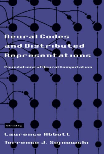 Beispielbild fr Neural Codes and Distributed Representations: Foundations of Neural Computation (Computational Neuroscience) zum Verkauf von Green Street Books