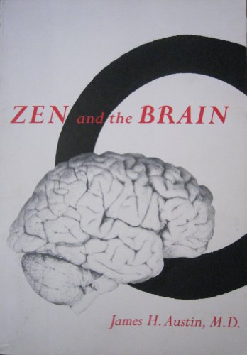 9780262511094: Zen and the Brain: Toward an Understanding of Meditation and Consciousness