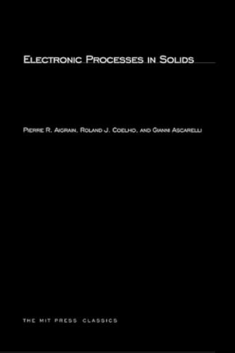 Stock image for Electronic Processes in Solids for sale by Revaluation Books