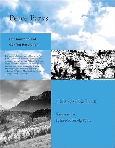 Beispielbild fr Peace Parks: Conservation and Conflict Resolution (Global Environmental Accord: Strategies for Sustainability and Institutional Innovation) zum Verkauf von Housing Works Online Bookstore