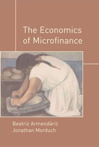 Beispielbild fr The Economics of Microfinance zum Verkauf von Wonder Book