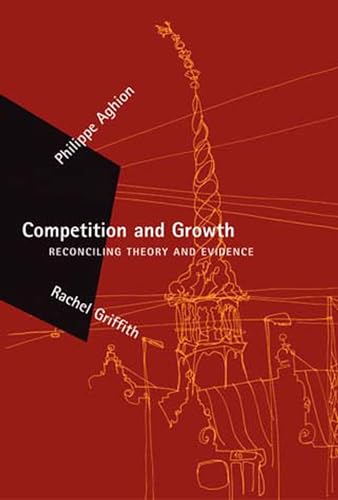 Imagen de archivo de Competition and Growth: Reconciling Theory and Evidence (Zeuthen Lectures) a la venta por Bellwetherbooks