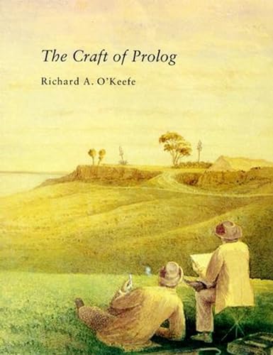 9780262512275: The Craft of Prolog (Logic Programming)