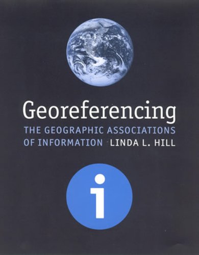 Stock image for Georeferencing: The Geographic Associations of Information (Digital Libraries and Electronic Publishing) for sale by SecondSale