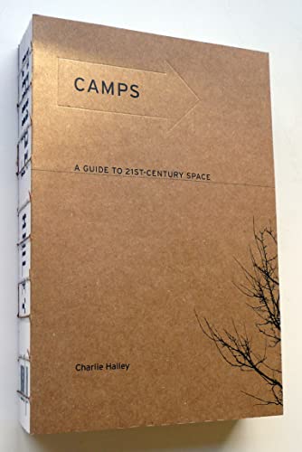 Imagen de archivo de Camps: A Guide to 21st-Century Space (Mit Press) a la venta por HPB-Red