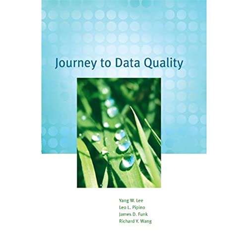 Imagen de archivo de Journey to Data Quality (The MIT Press) a la venta por Bellwetherbooks