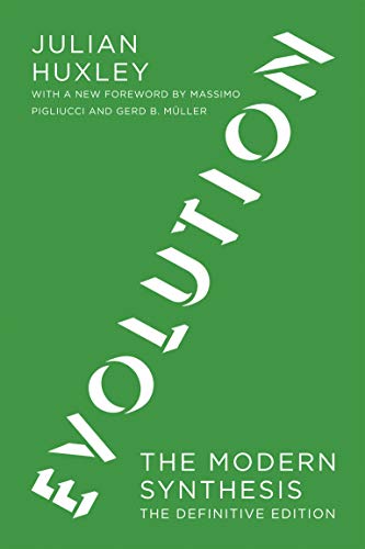 Evolution, The Definitive Edition: The Modern Synthesis (Mit Press) - Huxley, Julian S.