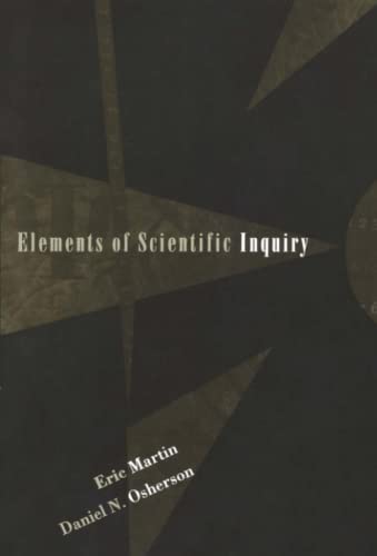 Elements of Scientific Inquiry (Bradford Books) (9780262513814) by Martin, Eric; Osherson, Daniel N.